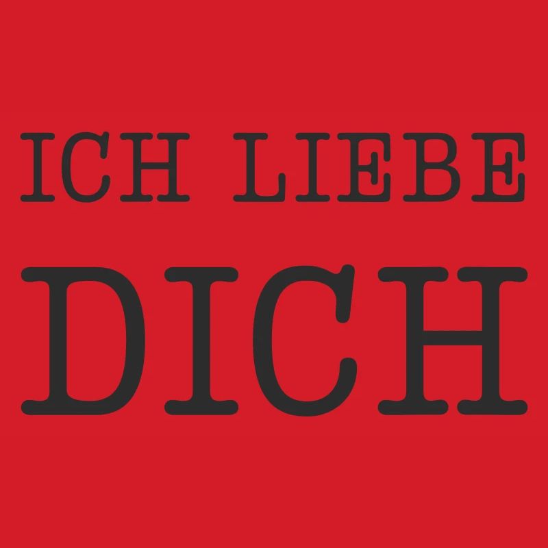 Ich liebe dich
