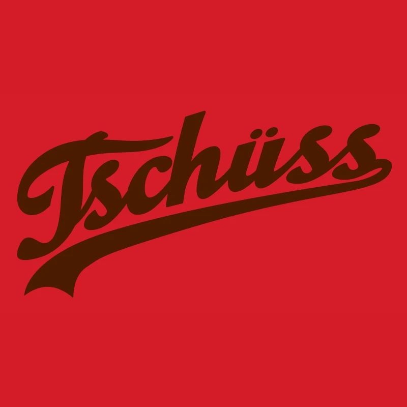 Tschüss