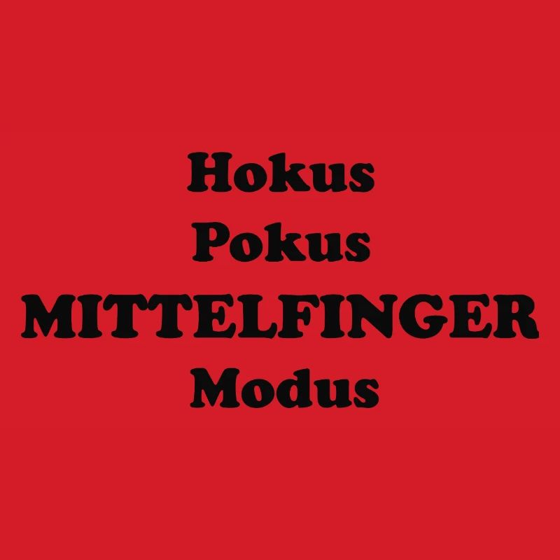 Hokus Pokus Mittelfinger Modus