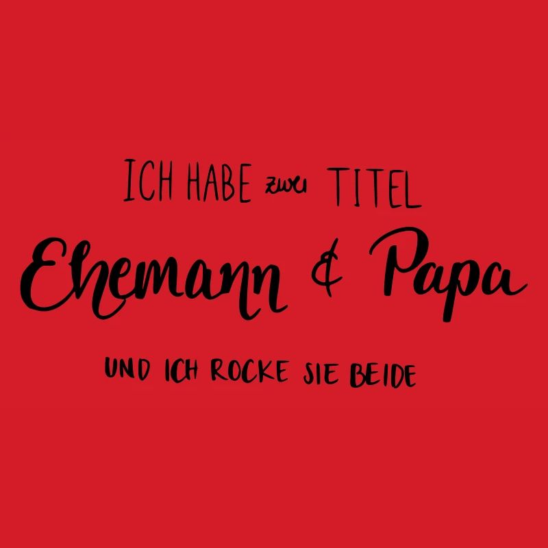 Ehemann & Papa