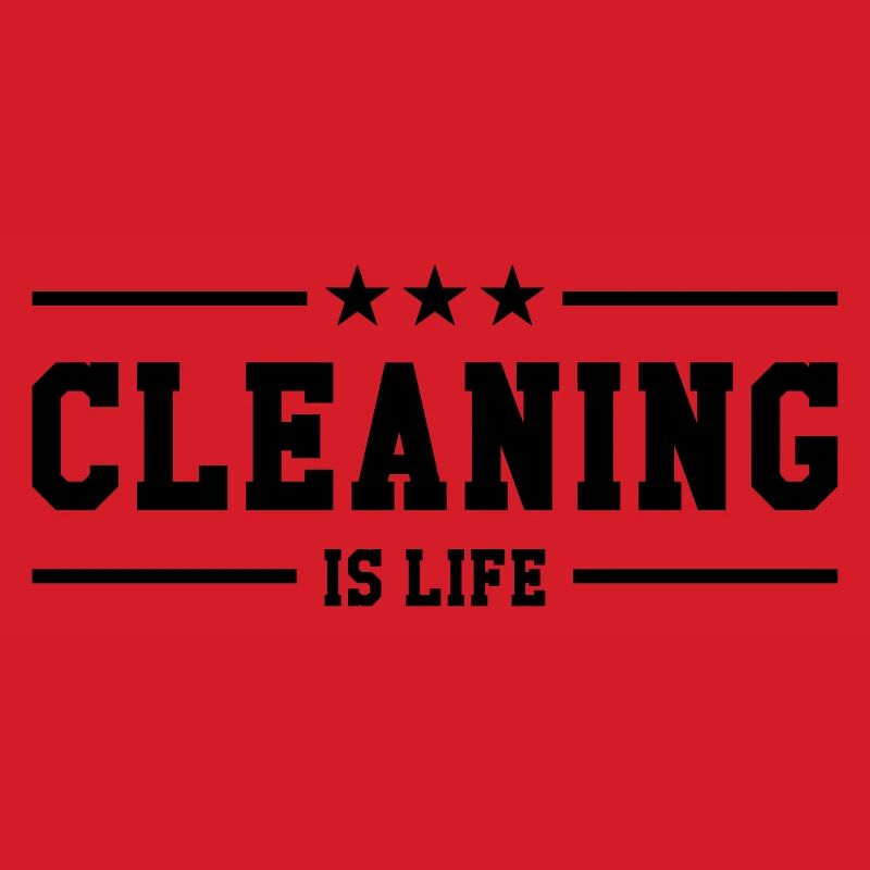 Cleaning is life !