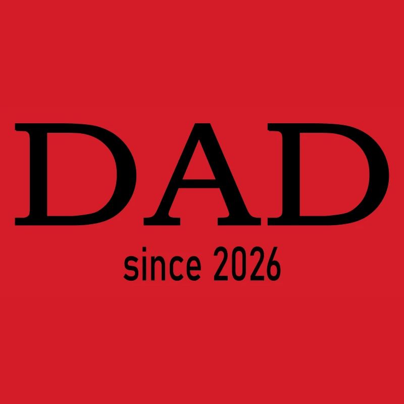 Dad since 2026