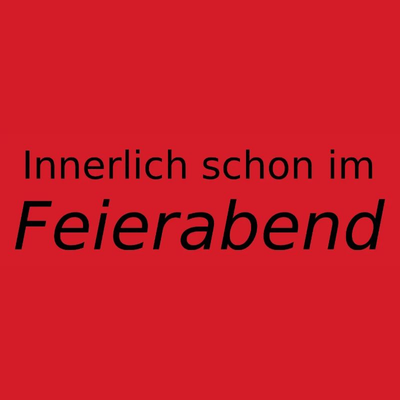 Innerlich schon im Feierabend