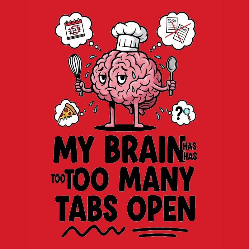 Brain Chef: Too Many Tabs Open