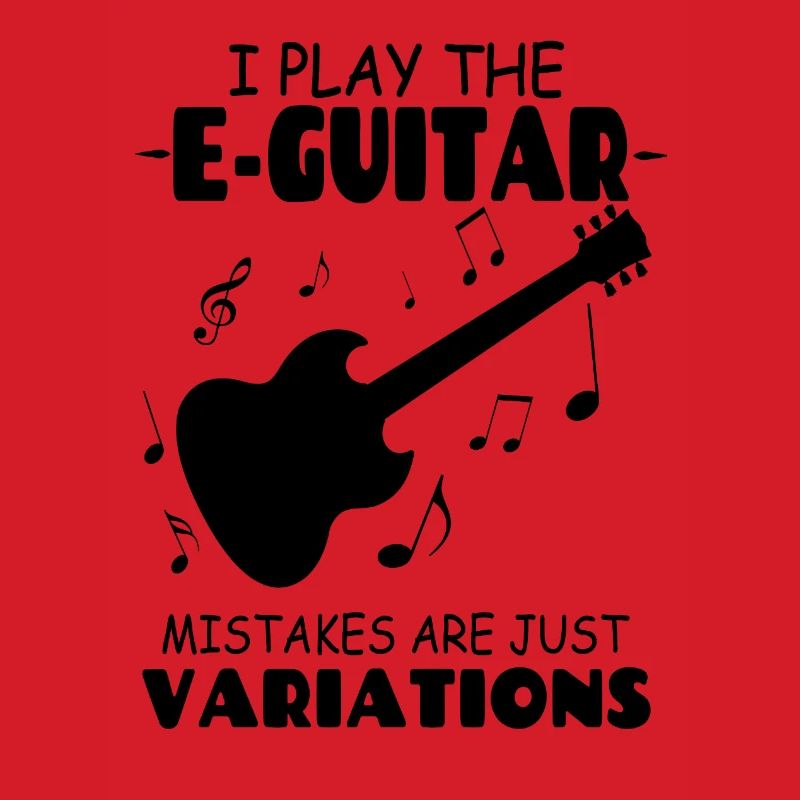 I_PlayThe_E-Guitar_Mistakes_Are_Just_Variations