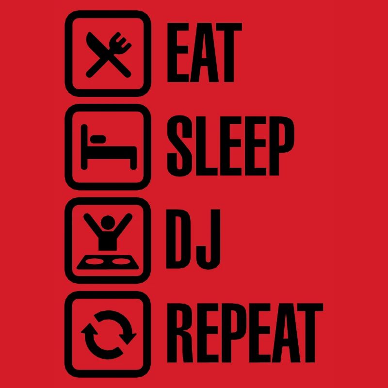 Eat Sleep DJ Repeat