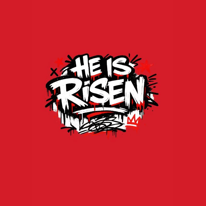 Il est Risen Graffiti Easter