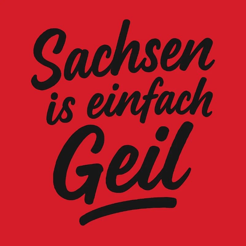 Sachsen_is_einfach_Geil