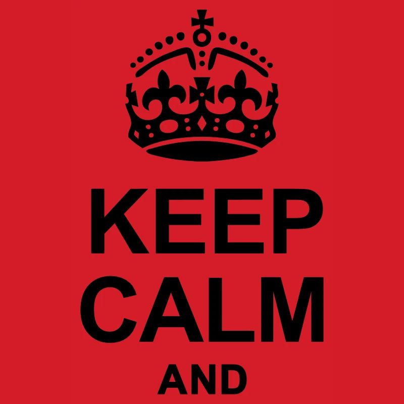 Keep Calm and write your text