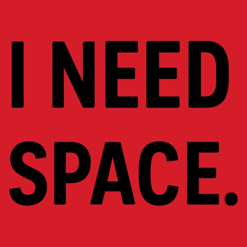 Need Space