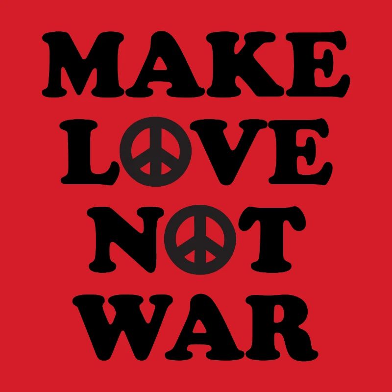 Make Love not War