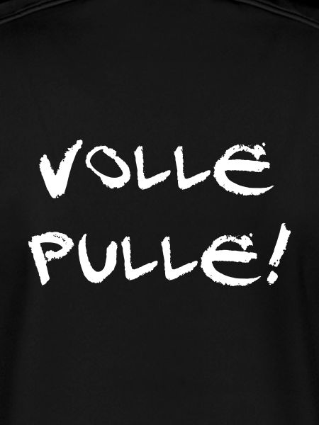 Volle Pulle! - Spruch