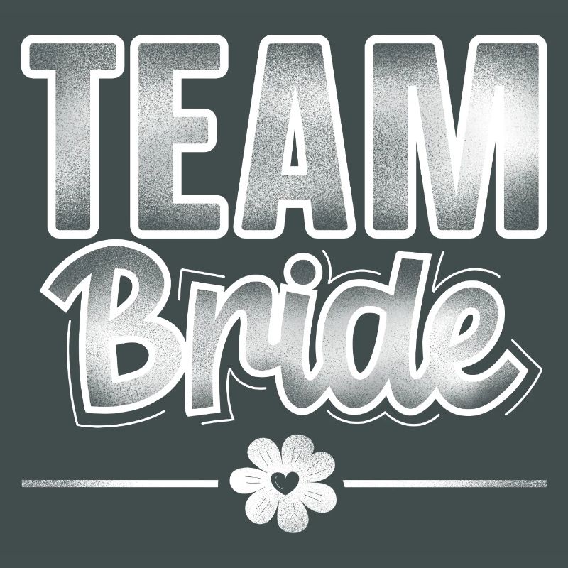 Team Bride