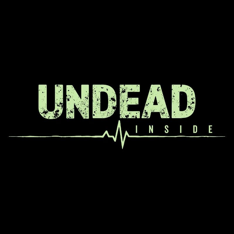 Undead Inside Zombie Saying