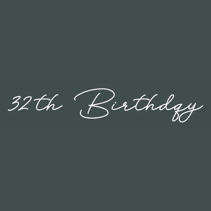 32th Birthday