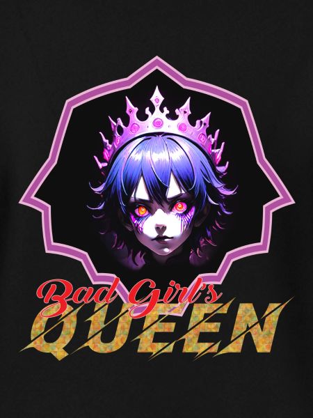 Bad Girl's Queen