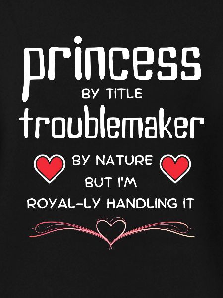 Princess TroubleMaker Tee
