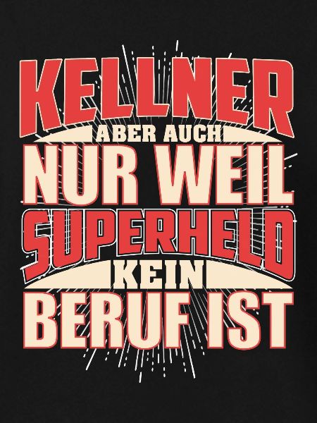 Kellner Superheld