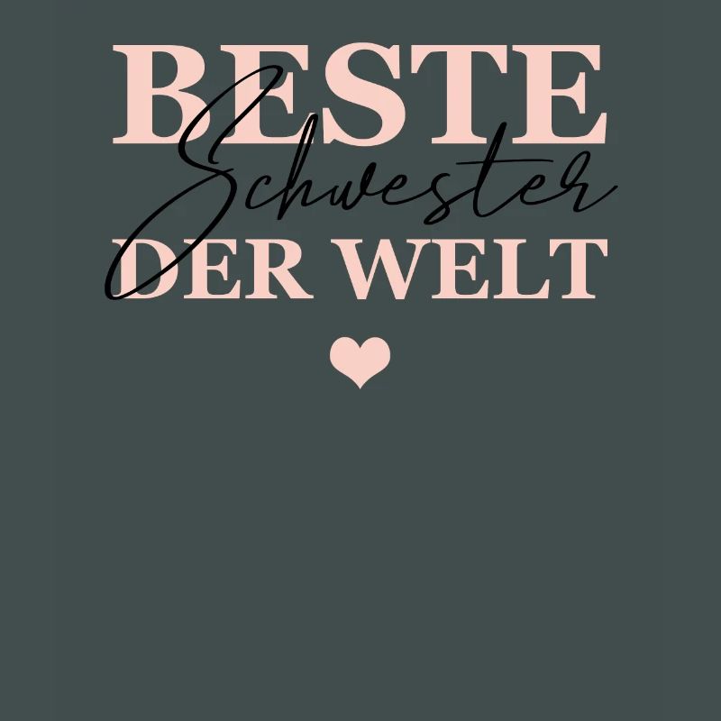 Beste schwester Der Welt