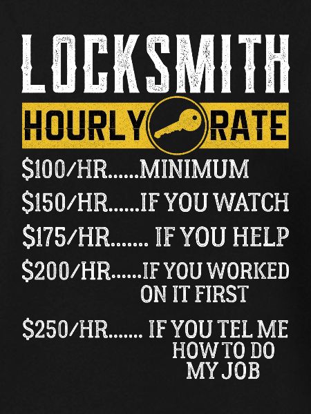 Locksmith Hourly rates Locksmith