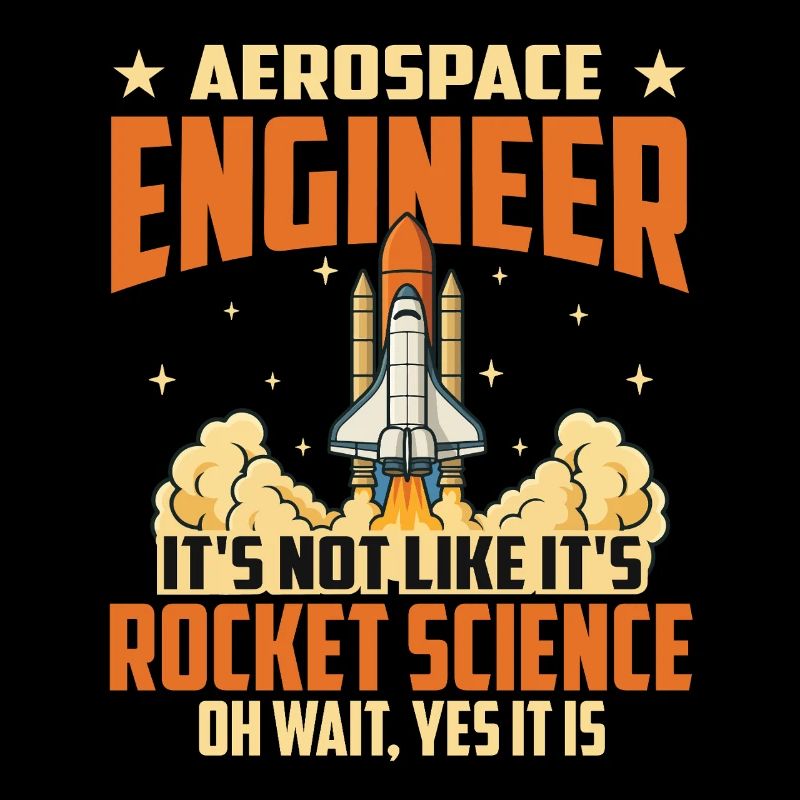 It’s Not Rocket Science Oh Wait Yes It Is