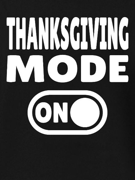 Thanksgiving Mode ON