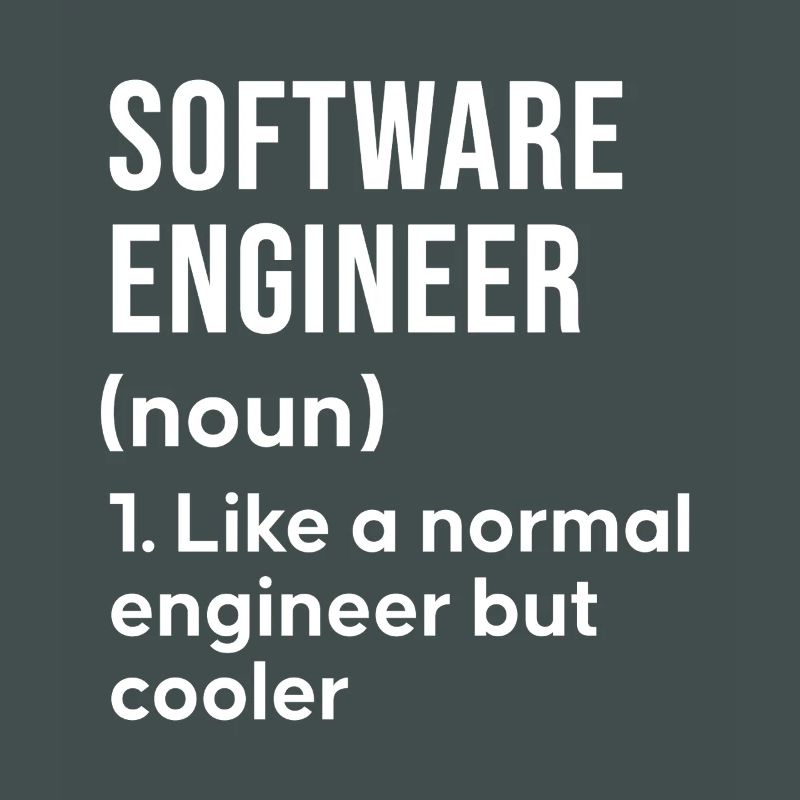 Software Engineer Saying Shirt