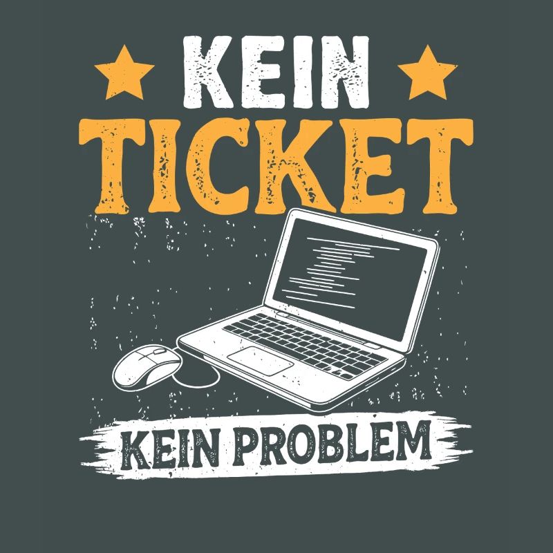 Nerd Computer KEIN TICKET KEIN PROBLEM LUSTIG