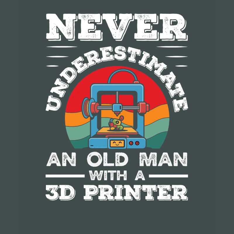Never underestimate an old man 3D printer