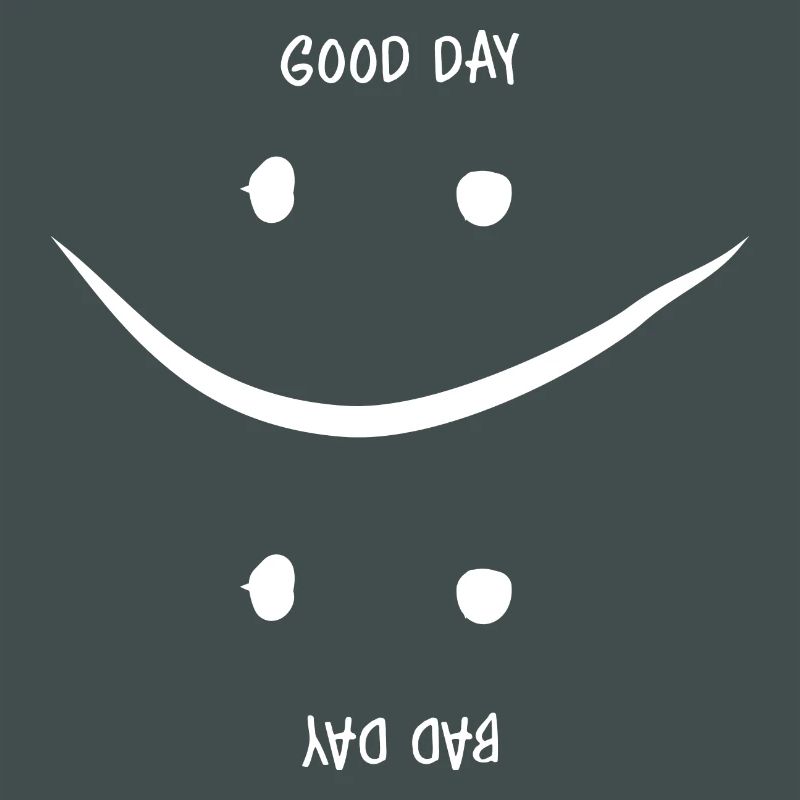 Guter oder Schlechter Tag