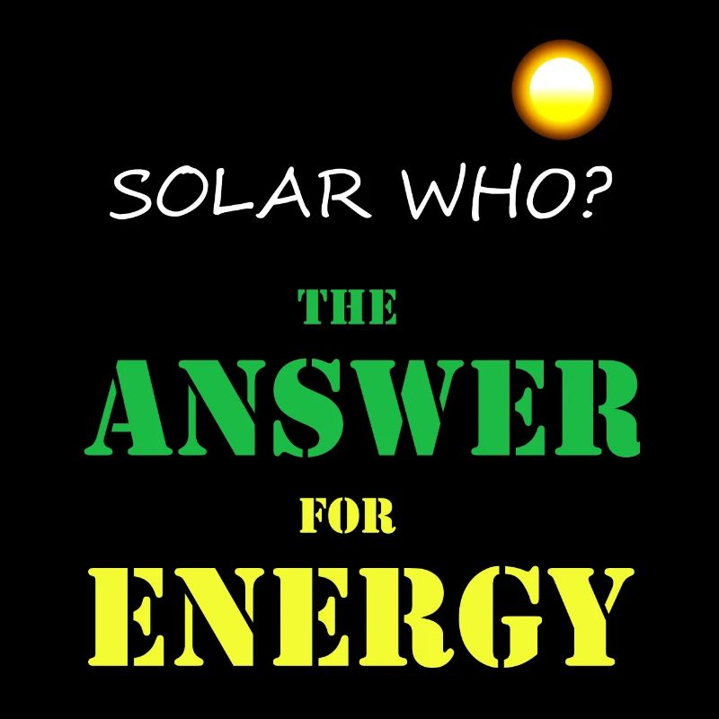 Solar WHO? Solar Energy Photovoltaics Renewable