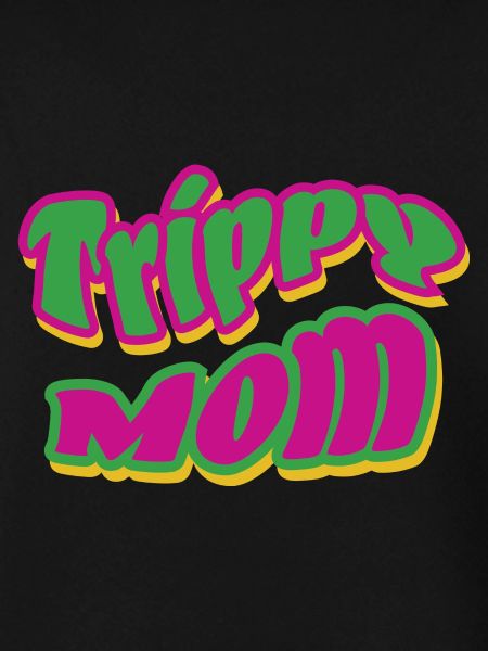 Trippy Mom 2