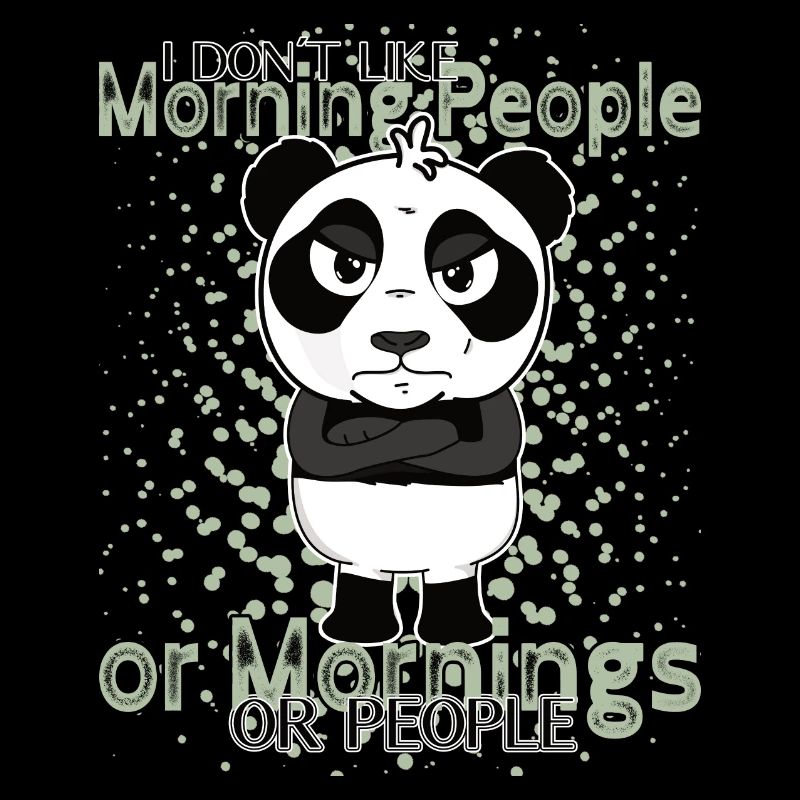 Don't Like Mornings – Grumpy Panda Humor