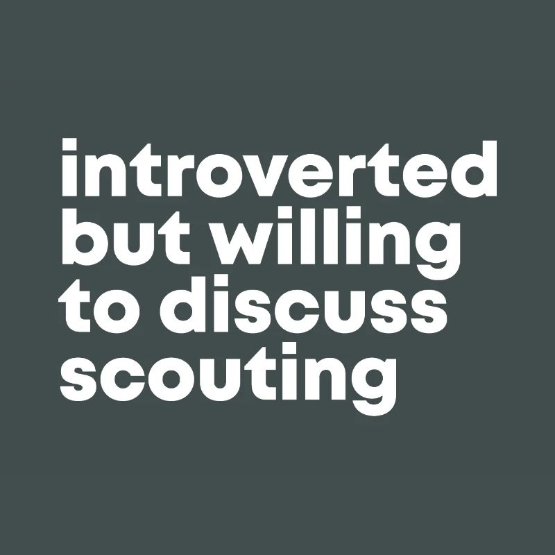 Scouting
