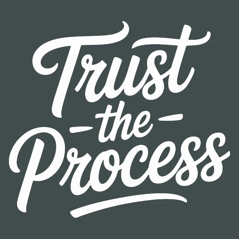 Typographie du script Trust the Process
