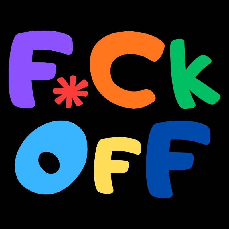 F*CK OFF