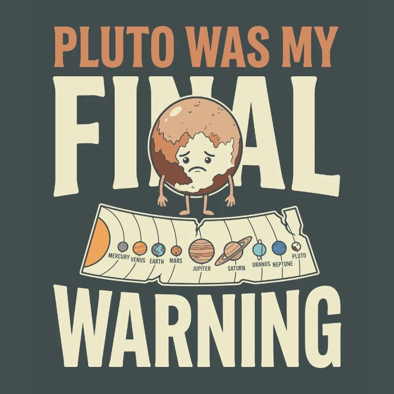 Pluto Justice for Pluto Never forget Pluto