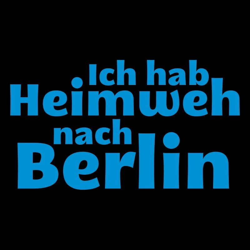 Berlin - Heimweh nach Berlin