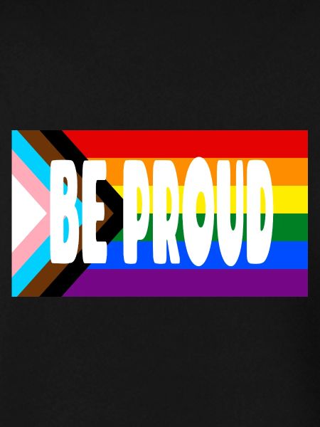 Be Proud Pride Flag Text