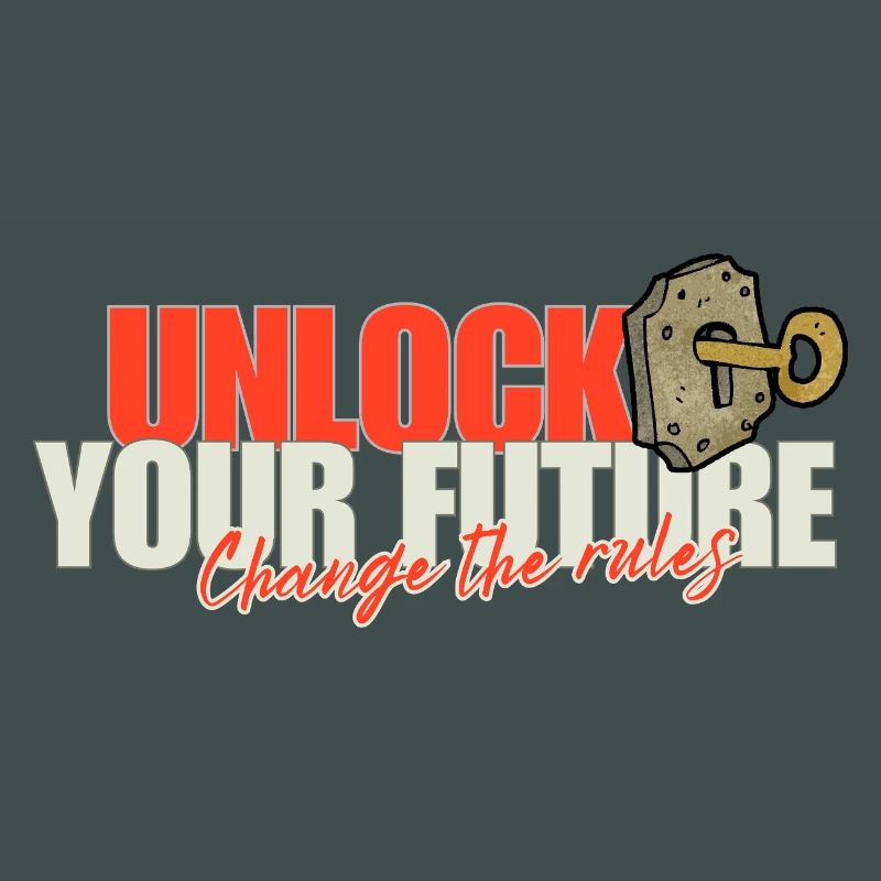 Unlock Your Future Rules