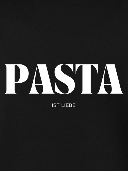 Pasta ist Liebe