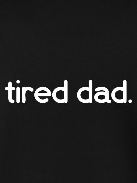 Tired Dad
