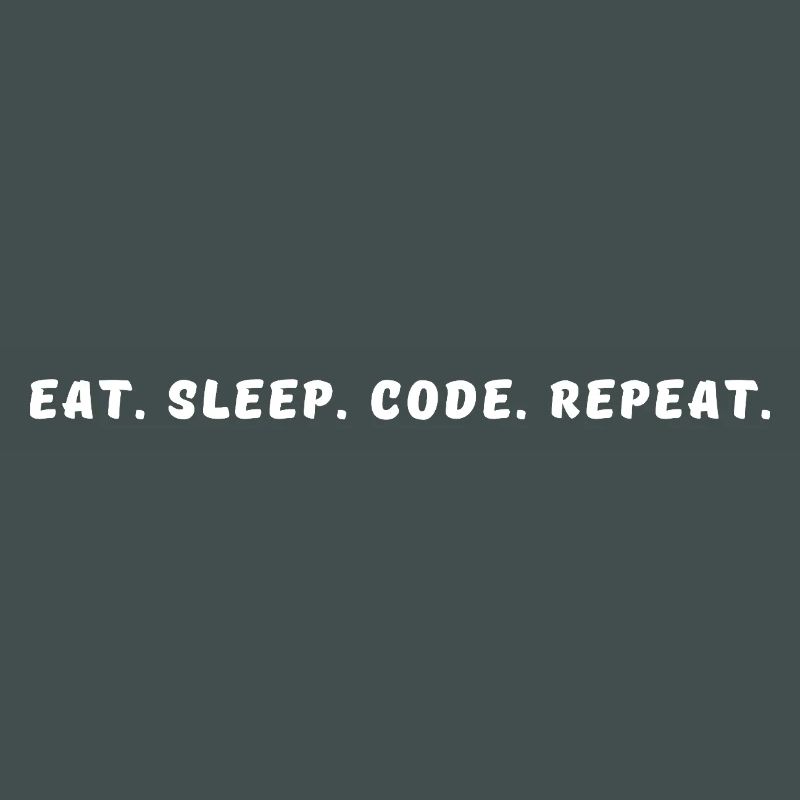 Eat-_Sleep-_Code-_Repeat-