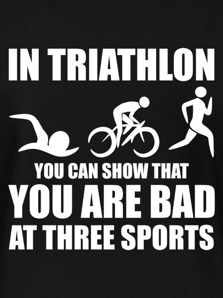 Funny triathlete saying