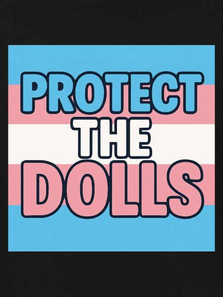 Protect The Dolls