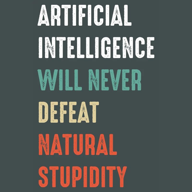 Funny Artificial Intelligence Machine Learning AI