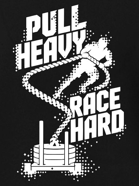 Pull Heavy Race Hard