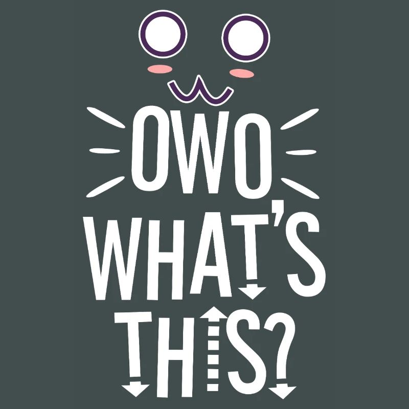 OwO What's This?