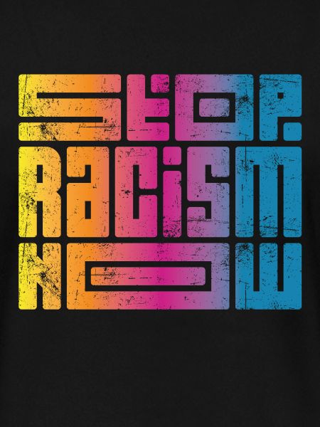 Stop Racism Now