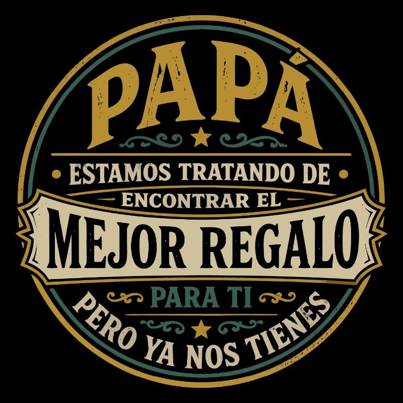 Dad Best Gift Kids Spanish Design